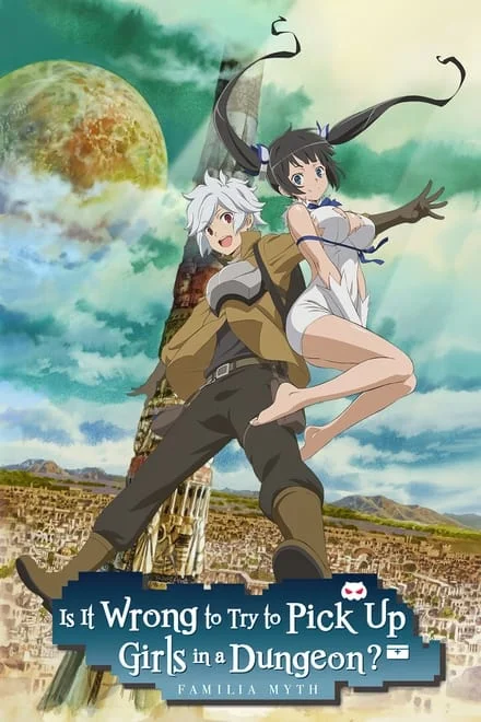 DanMachi - Familia Myth - È sbagliato cercare di incontrare ragazze in un dungeon? (2015) - 5x02 (SUB)