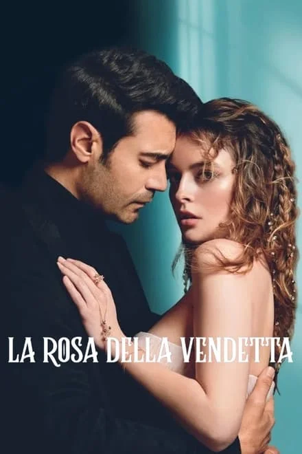 La rosa della vendetta